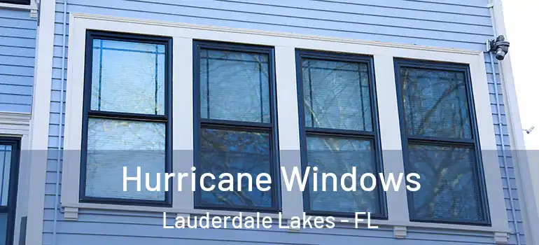  Hurricane Windows Lauderdale Lakes - FL
