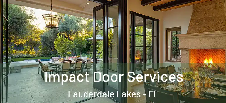  Impact Door Services Lauderdale Lakes - FL
