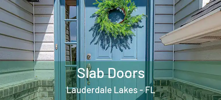  Slab Doors Lauderdale Lakes - FL